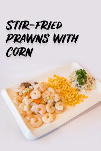 GoldenLane Recommendation Stir friedPrawnwithCorn 340x510 - Golden Lane