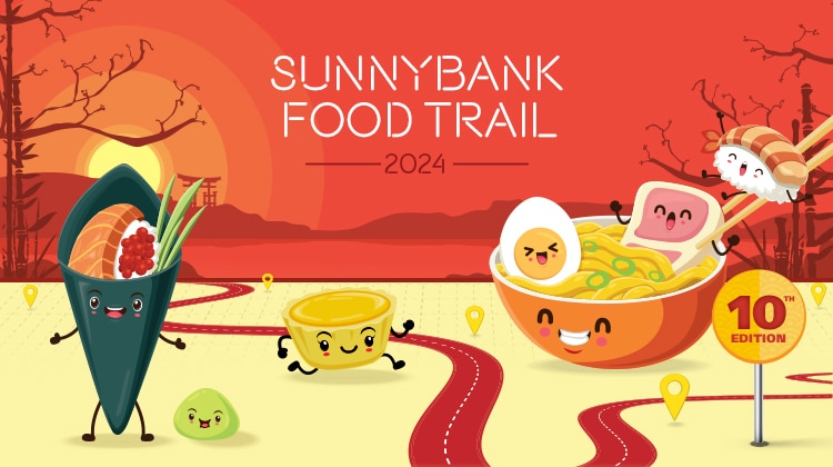 2024 – Sunnybank Food Trail 10th Edition!